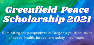OSPR: Greenfield Peace Scholarship 2021