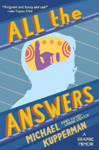 All the Answers by Michael Kupperman
