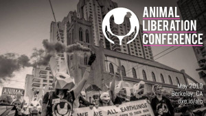 Animal Liberation Conference May 29-June 4 2019