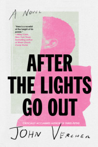 Cover of "After the Lights Go Out" by John Vercher