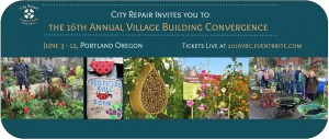 VBC 16, Village Building Convergence, City Repair, Placemaking, Permaculture, natural building event