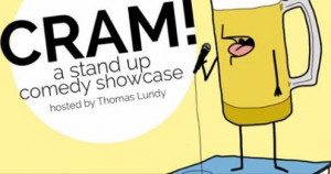 Cram Comedy Showcase Cram Comedy Showcase