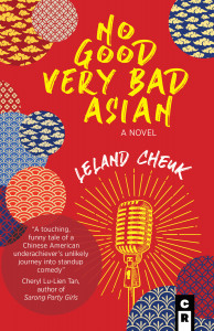 No Good Very Bad Asian by Leland Cheuk No Good Very Bad Asian by Leland Cheuk