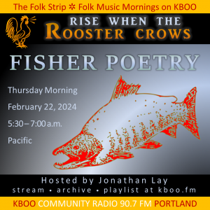 Rise When the Rooster Crows - Fisher Poetry (Image of swimming salmon)