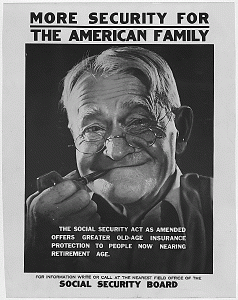 1930s promotion of Social Security for American Family, image of old man smiling