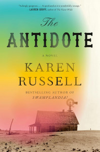 Cover of "The Antidote" by Karen Russell Cover of "The Antidote" by Karen Russell