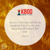 Katie's quote about what her daughter wanted for Christmas - Join KBOO Now!